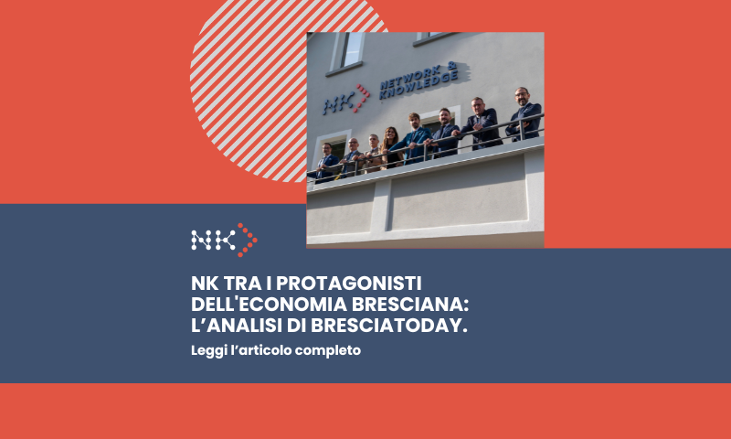 NK tra i protagonisti dell'economia bresciana: l’analisi di BresciaToday.